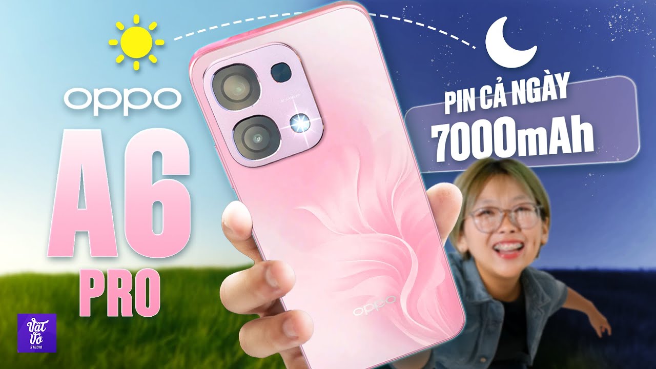 Đánh giá OPPO A6 Pro: Công thức pin khủng + độ bền đủ để phá đảo doanh số cho OPPO?