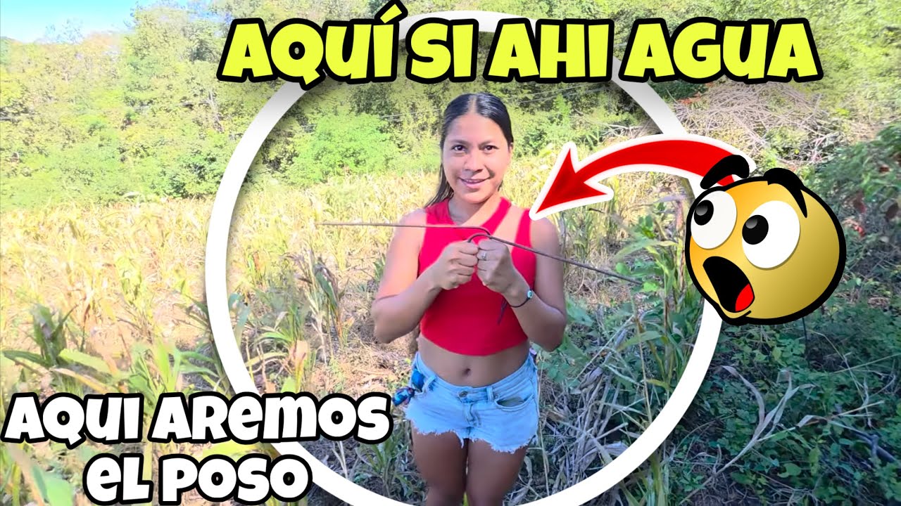 Que FELICIDAD😍De Nano Encontro Agua En Su Terreno Para Hacer Poso🙏🏻