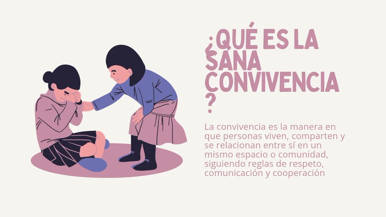 Sana convivencia escolar