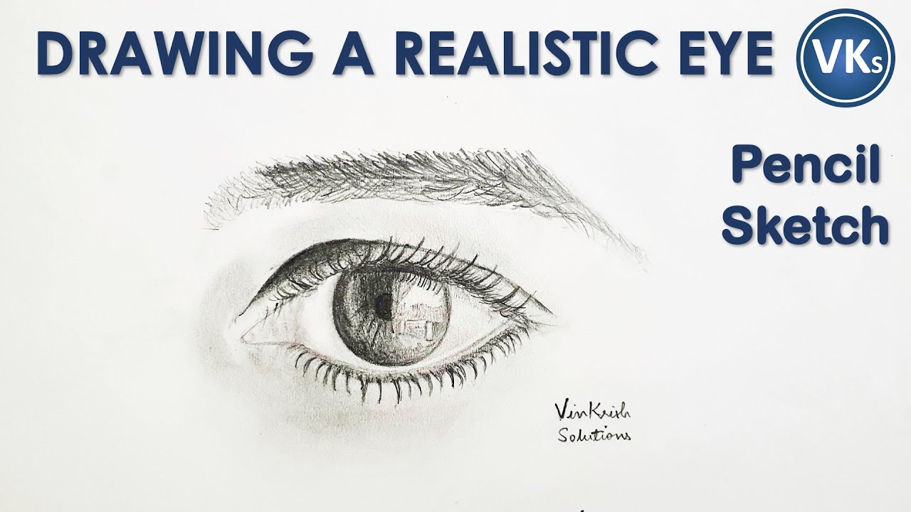 Drawing a Realistic Eye | Pencil Sketch | VinKrish Solutions
