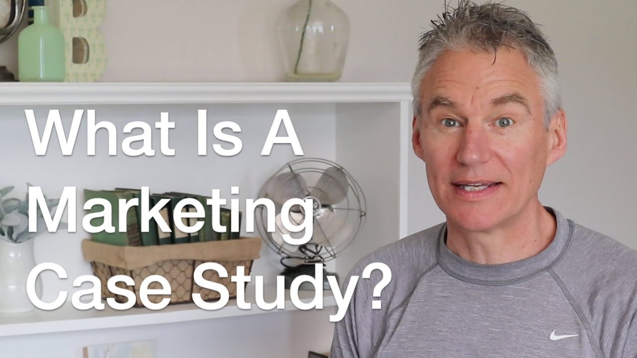 What Is A Marketing Case Study?