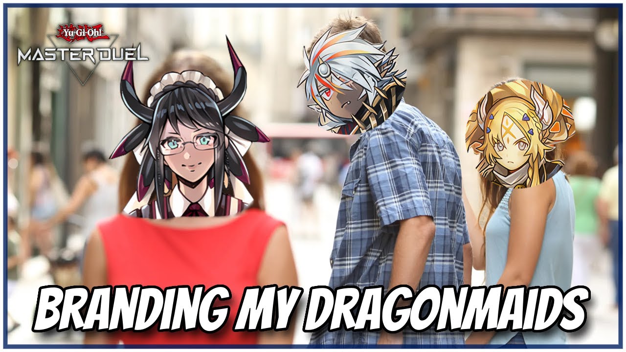 Branding my Dragonmaids | Yu-Gi-Oh! Master Duel Decklist