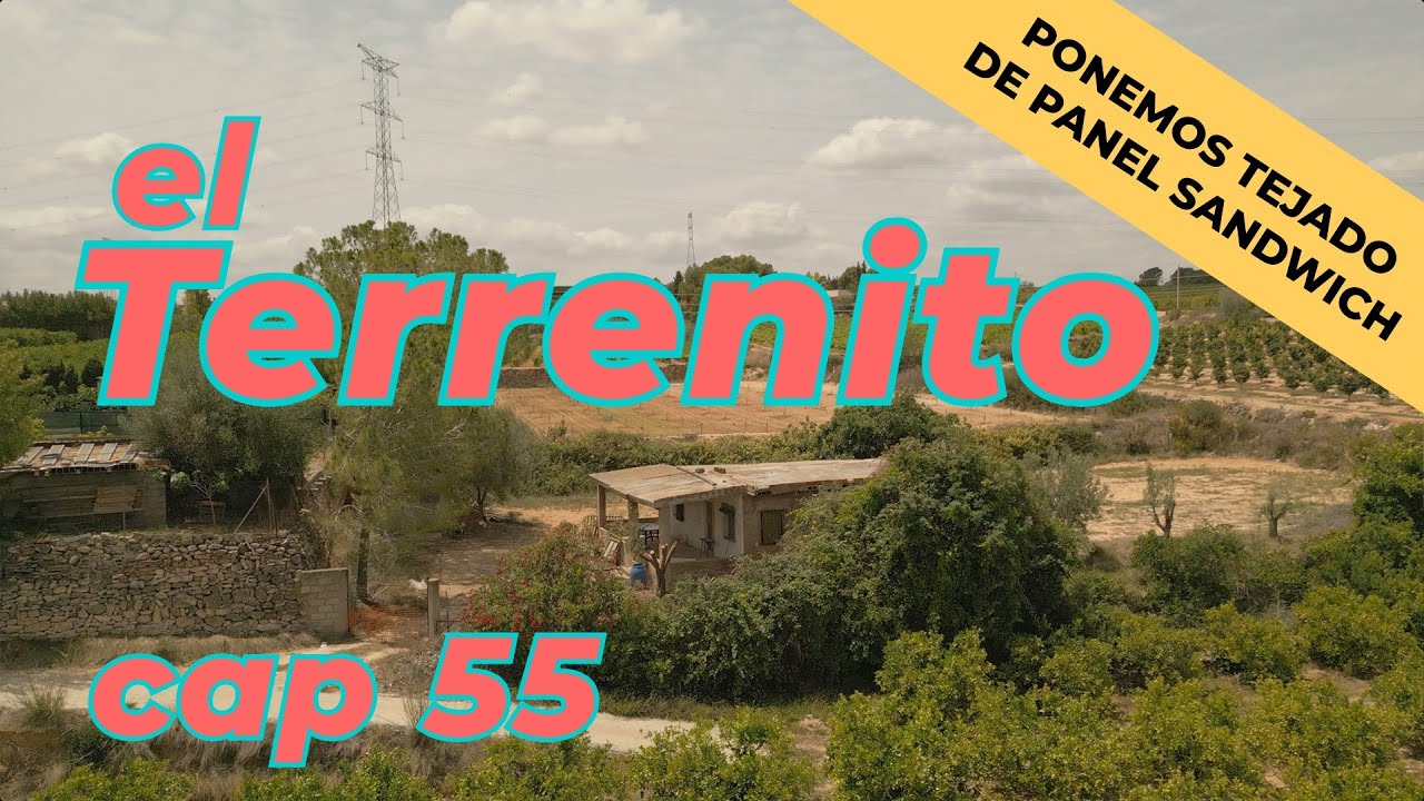 El Terrenito 55 REFORMAMOS UNA CASA ABANDONADA 40 AÑOS