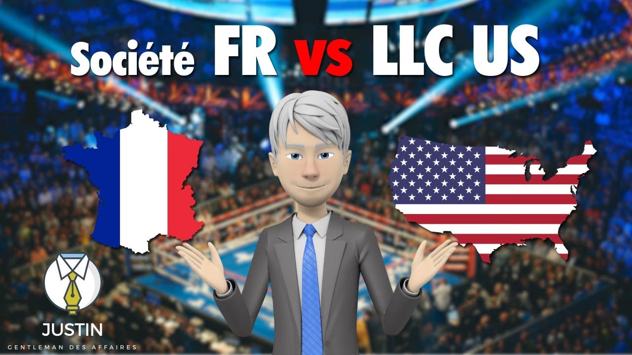 Les différences entre société française et LLC américaine