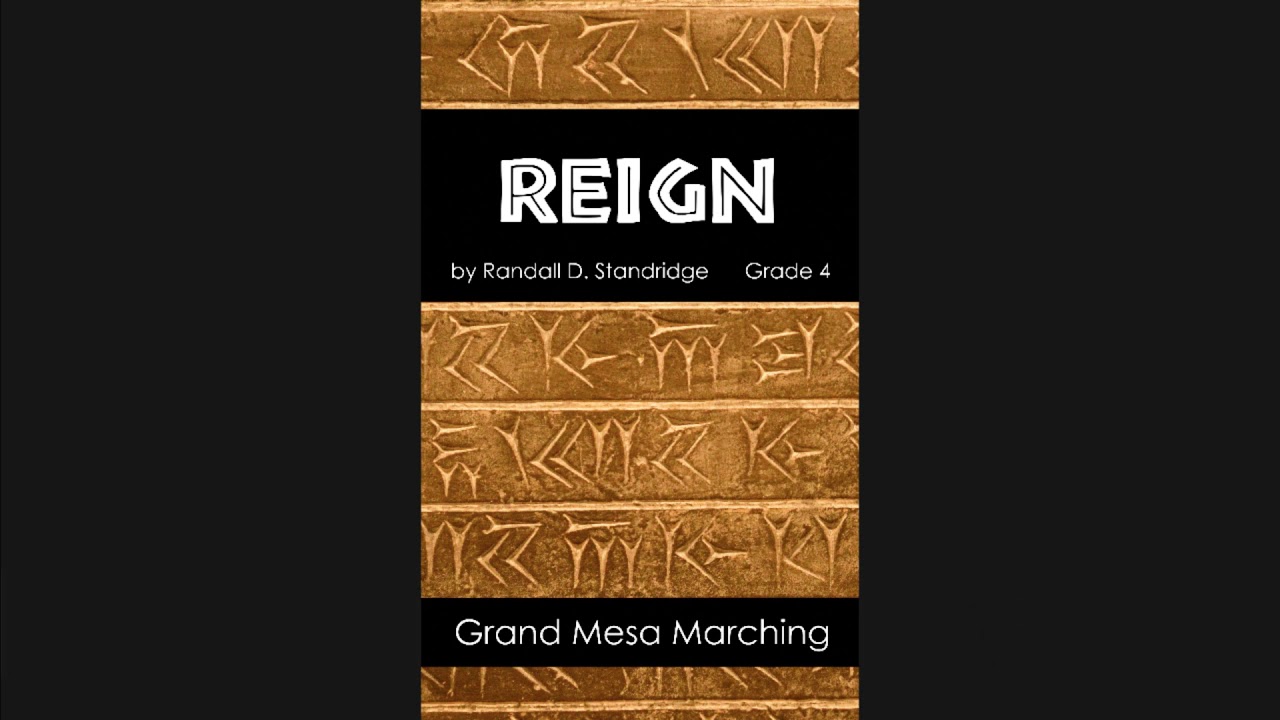 Reign (Marching Band, Grade 4) - Randall Standridge