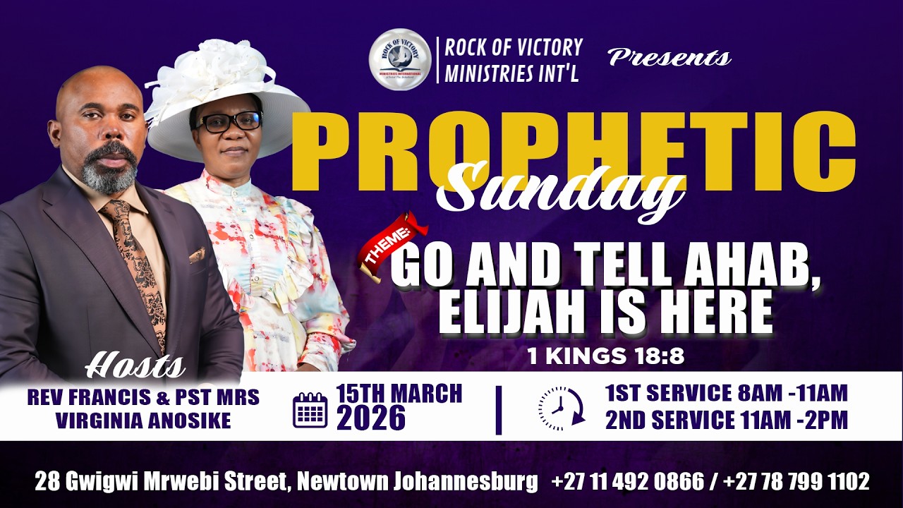 PROPHETIC SUNDAY | GO AND TELL AHAB ELIJAH IS HERE | 15/03/2026