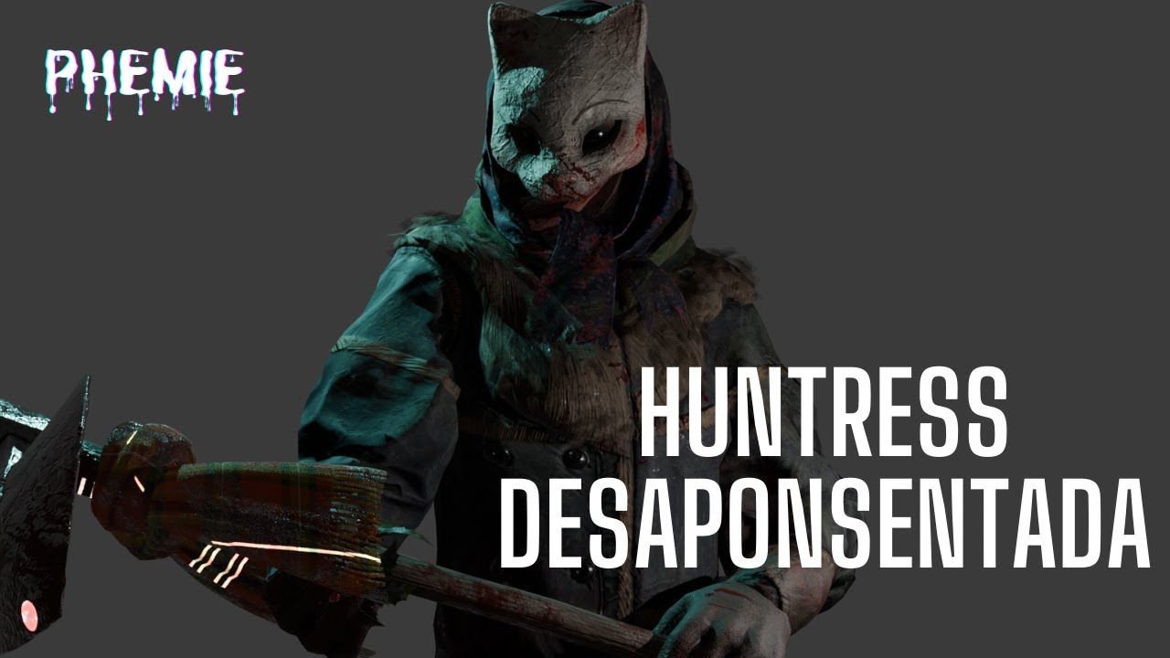 Tirando a Huntress da Aposentadoria - Dead by Daylight