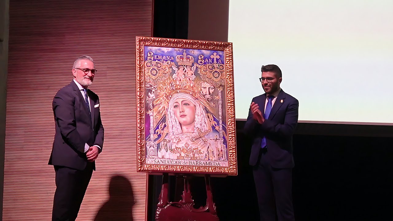 Presentación Cartel Oficial y Via Crucis, Pregonero y Video Semana Santa - 2026 - Sanlúcar de Bda.