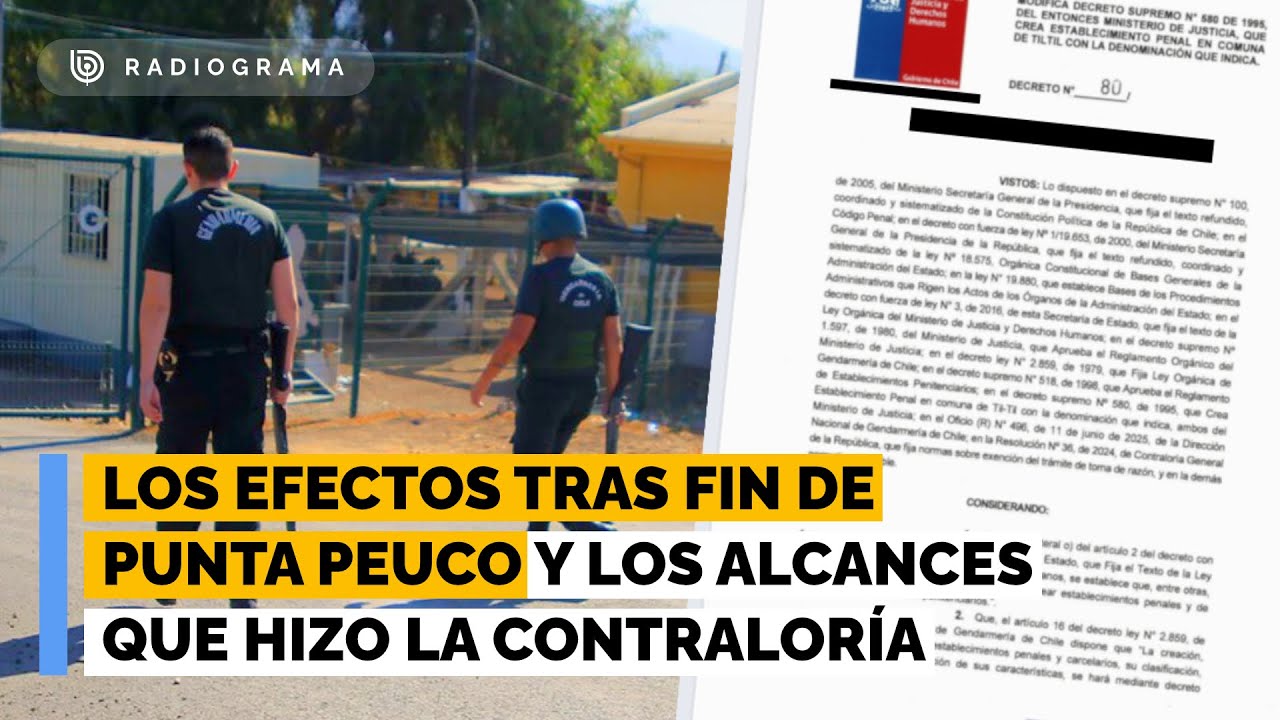 Los efectos tras fin de Punta Peuco y los alcances que hizo la Contralor&iacute;a