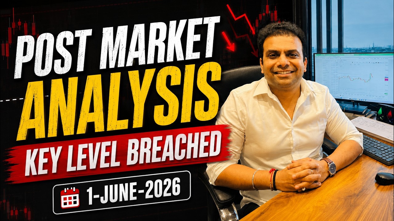 Post Market Analysis &ndash; 1 JUNE 2026