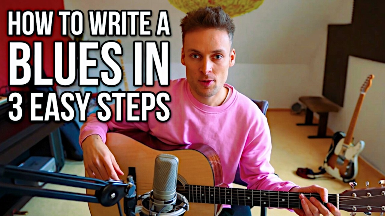 How To Write A Blues In 3 Easy Steps (Tutorial)