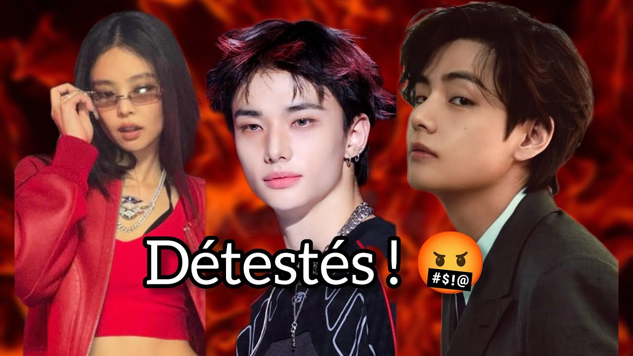 Les idols les plus DÉTESTÉS! ( c'est n'importe quoi)