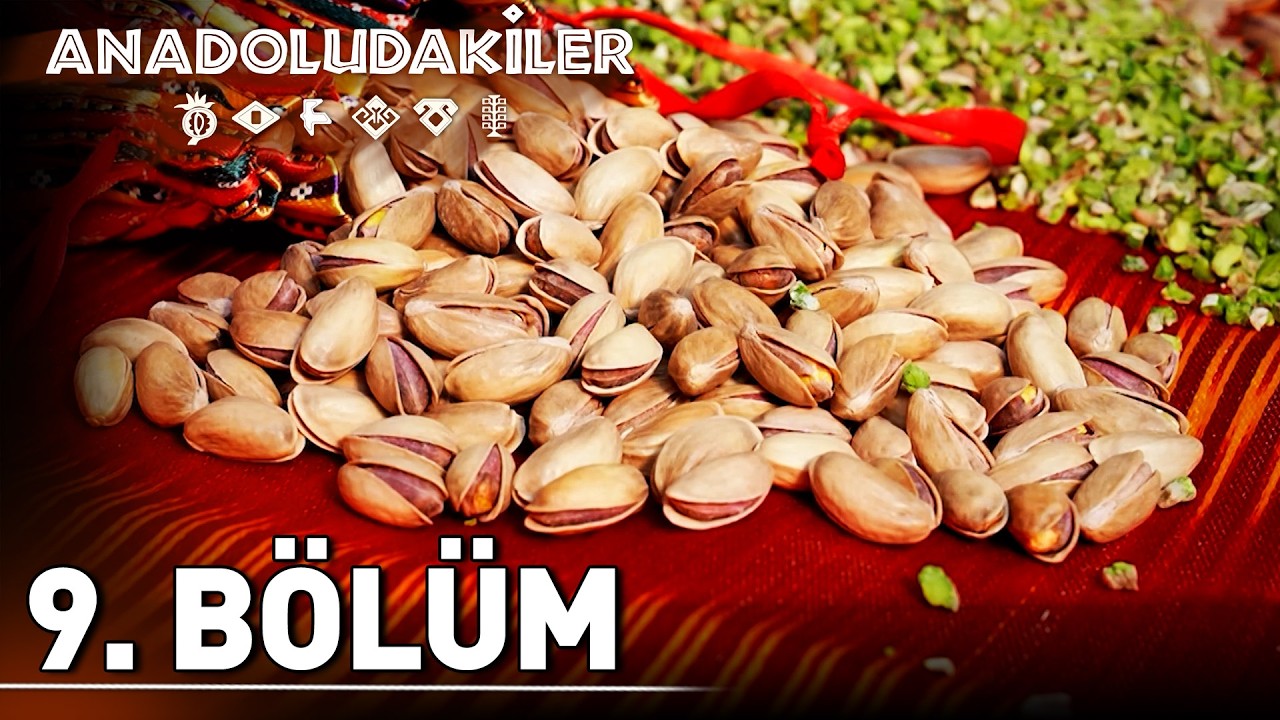 Anadoludakiler 9. Bölüm | Gaziantep
