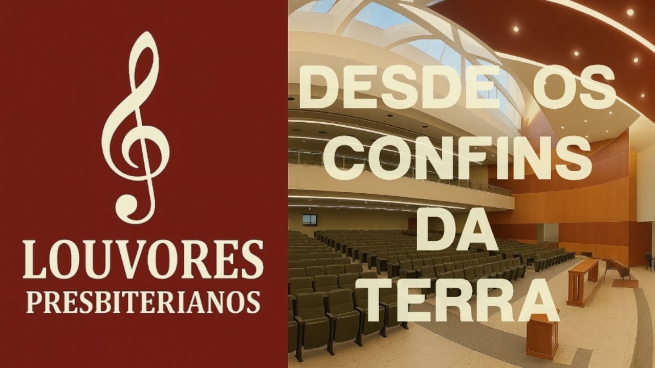 Desde Os Confins da Terra Grupo de Louvor PIPR
