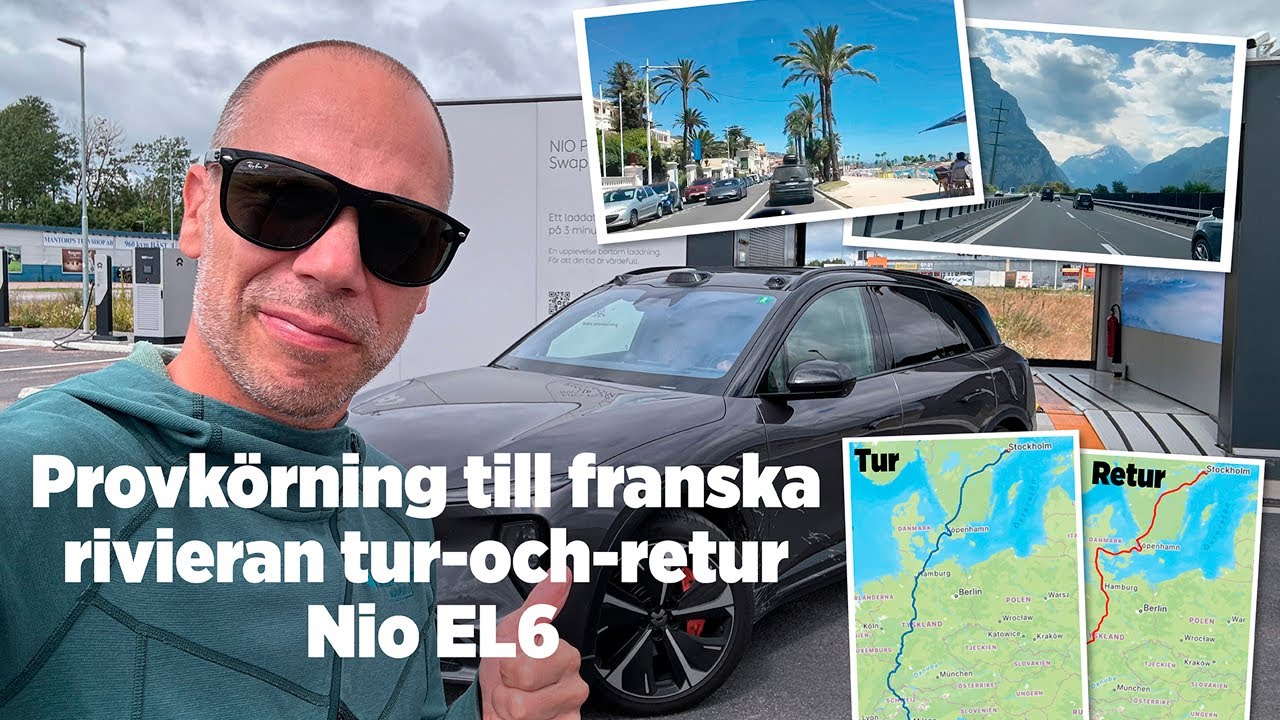 Provkörning till franska rivieran tur-och-retur Nio EL6 – så mycket kostar det