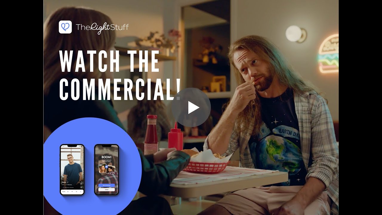 No More Bad Dates &ndash; The Right Stuff Dating App &ndash; Commercial