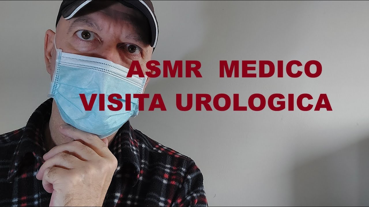 ASMR iTA - Visita UROLOGICA (Role Play)