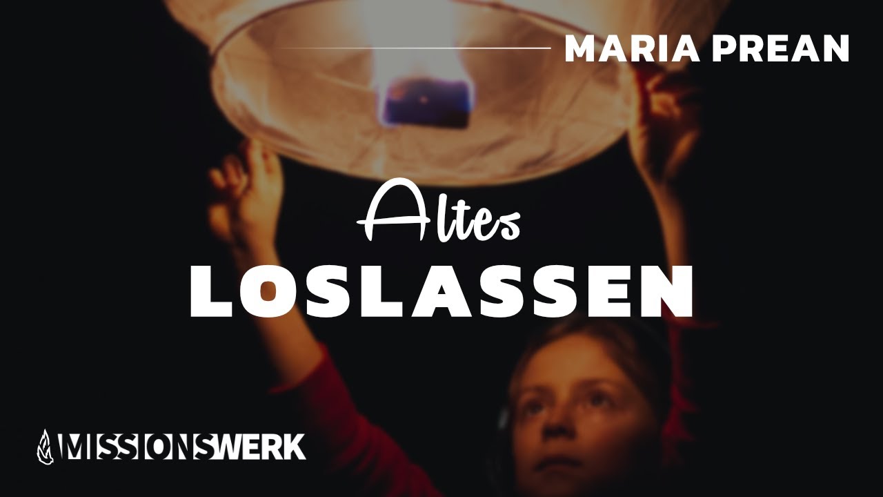 Altes loslassen | Maria Prean