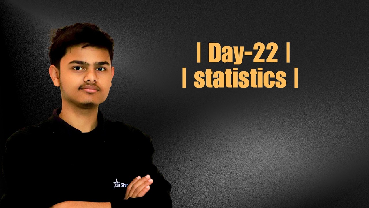 Day-22(statistics)