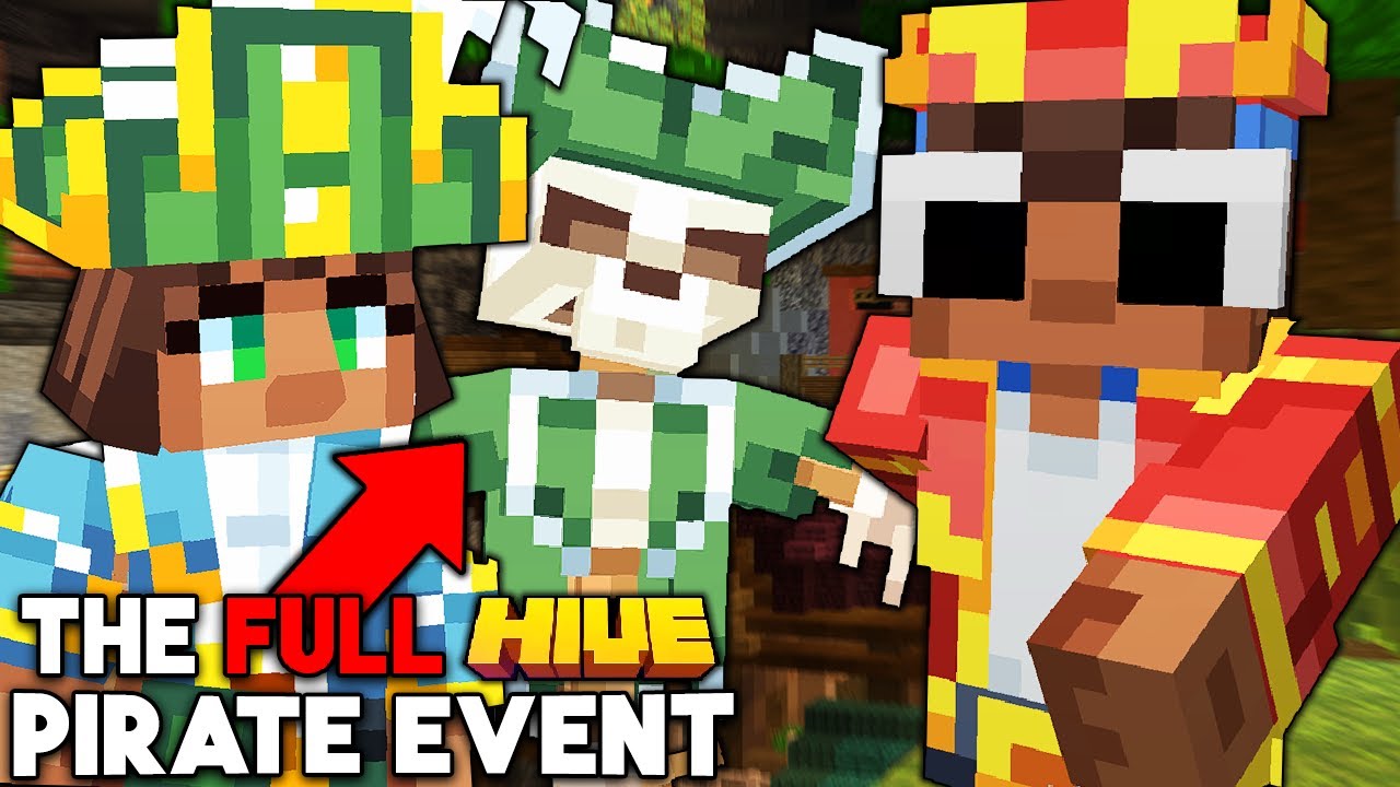 The FULL Hive Pirate Event Experience