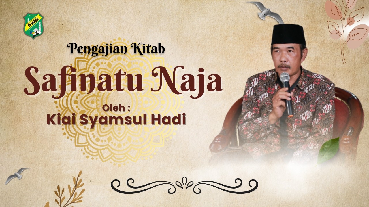 Ngaji Ramadhan || Kitab Safinatu Naja. Oleh Kiai Syamsul Hadi