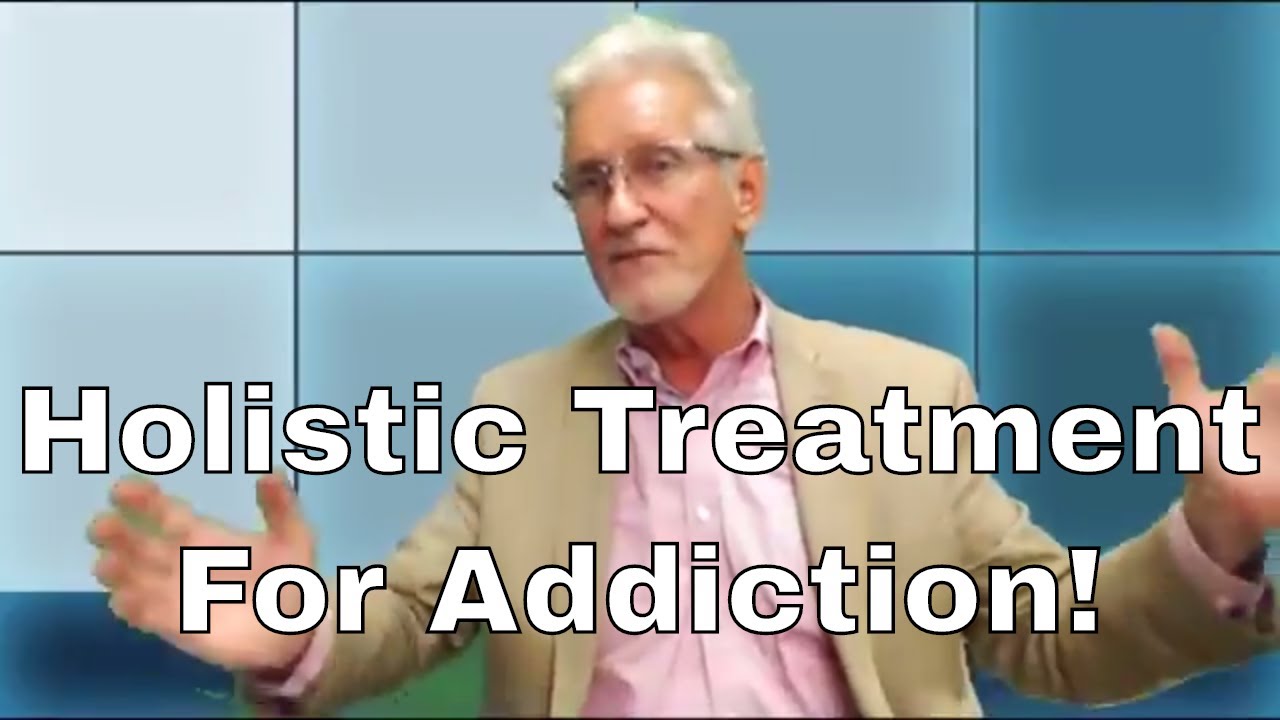 Holistic Treatment for Addiction