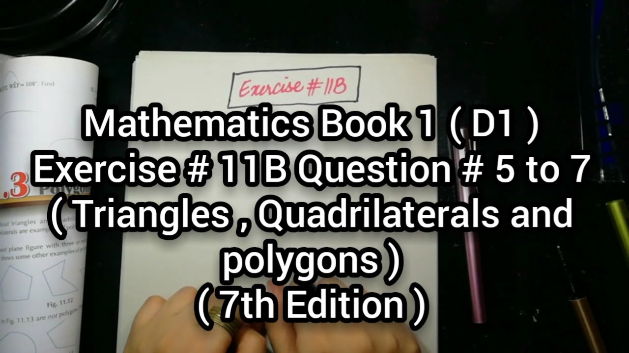 Mathematics Book 1 (D1) | New Syllabus | 7th Edition | Ex # 11 B | Question # 5 to 7 | in Urdu Hindi