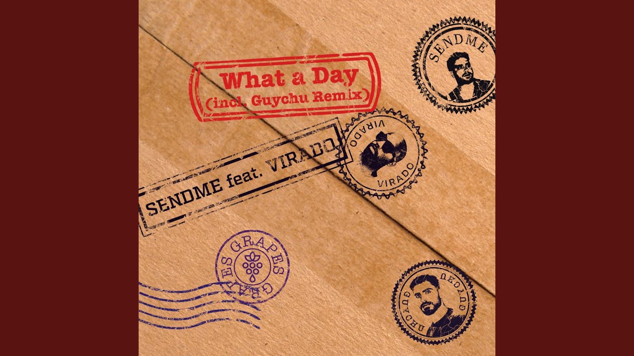 What a Day feat. VIRADO (Guychu Remix)
