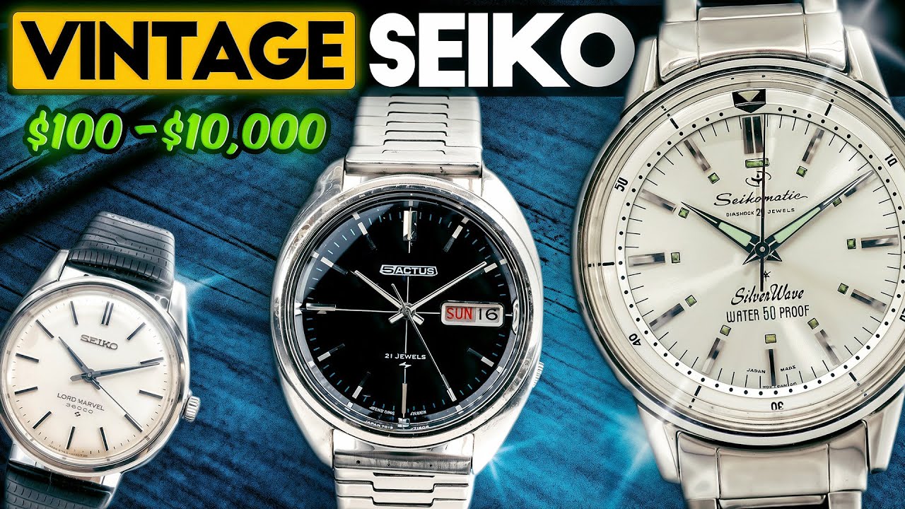 Vintage Seiko Watches You’ll Regret Not Buying (From $50 to $8,000!)