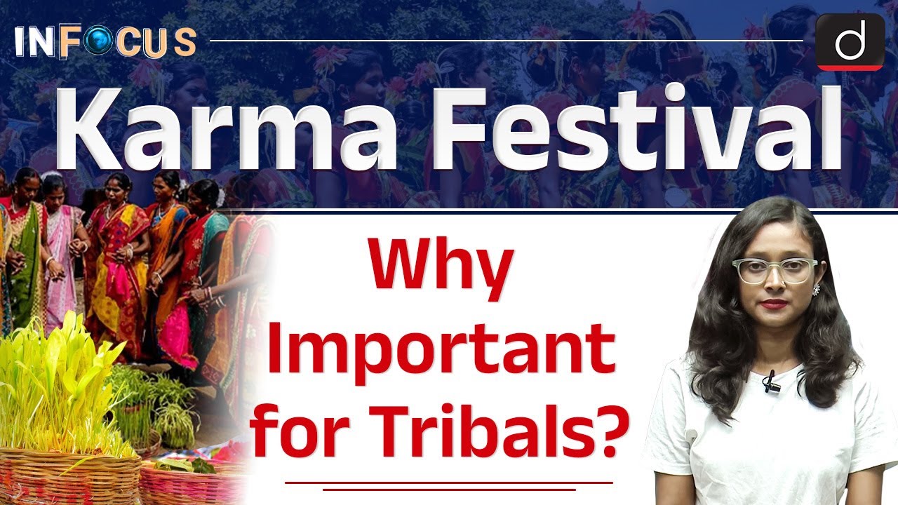 All About Tribal Festival Karma Puja | Tribal Culture | InFocus | Drishti IAS English