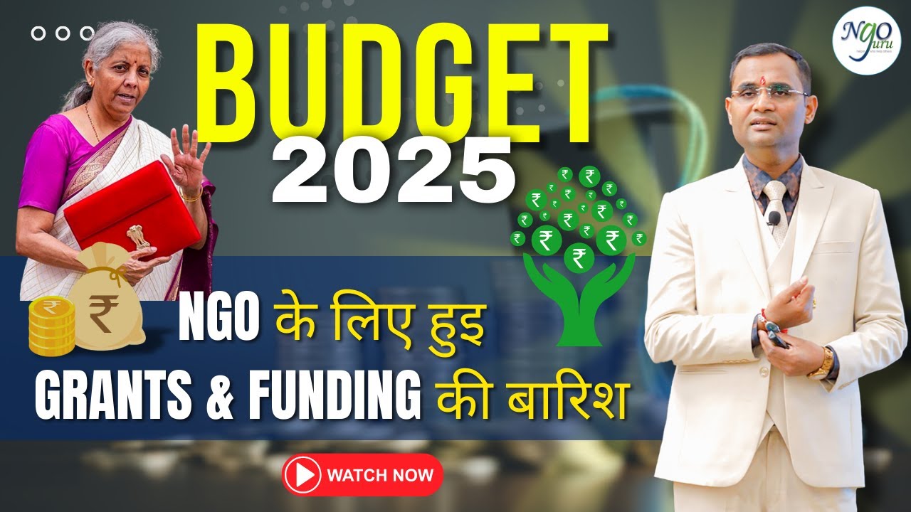 NGO के लिए हुइGrants & Funding की बारिश | Budget 2025 by CA Rajesh Verma