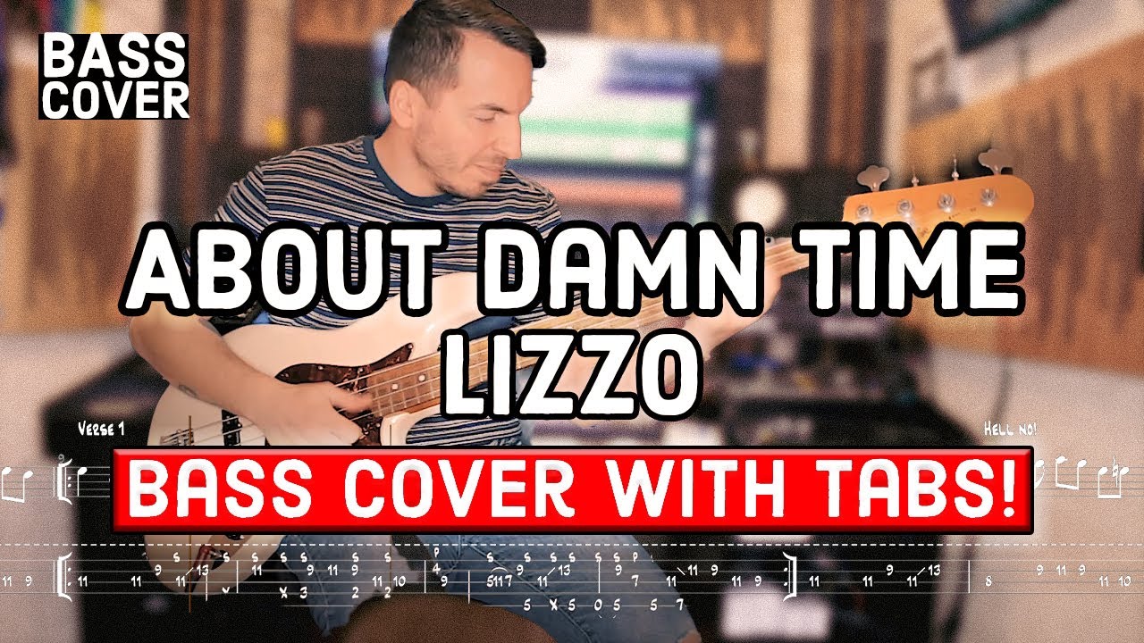 Lizzo - About Damn Time [Bass Cover with TABS]