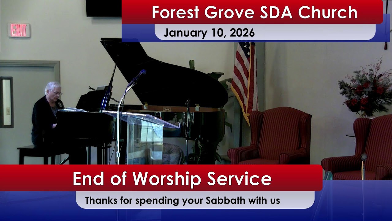 Forest Grove SDA Church, January 10, 2026.