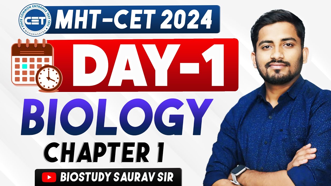 🔥Day 1 : Chapter 1 Class12th Biology | MHT-CET 2024 | #20-DayBiology #mhtcet #सौरवसर