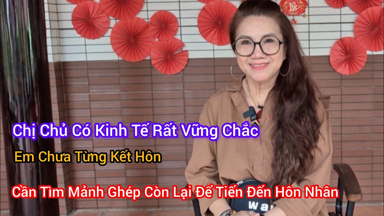 Chị Chủ Có Kinh Tế Rất Vững Chắc, Chưa Từng Có Con, Cần Tìm Mảnh Ghép Còn Lại