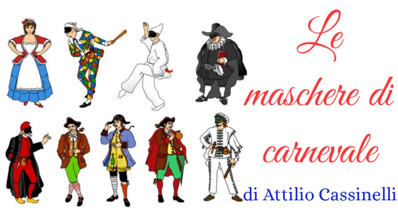 Le maschere di carnevale! Filastrocca di Attilio Cassinelli 🎭