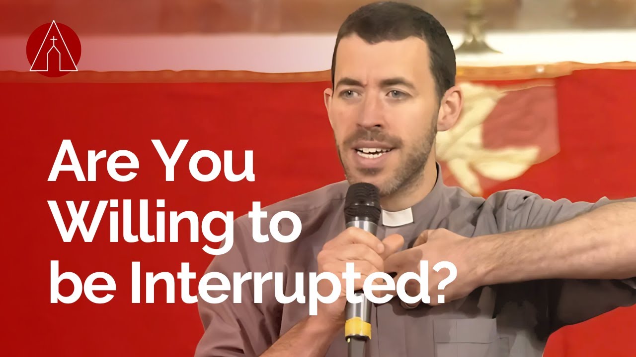 Are You Willing to be Interrupted? • Mike Addis • Ascension Online