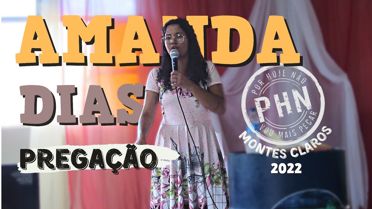 PHN MOC - Pregação AMANDA DIAS - 