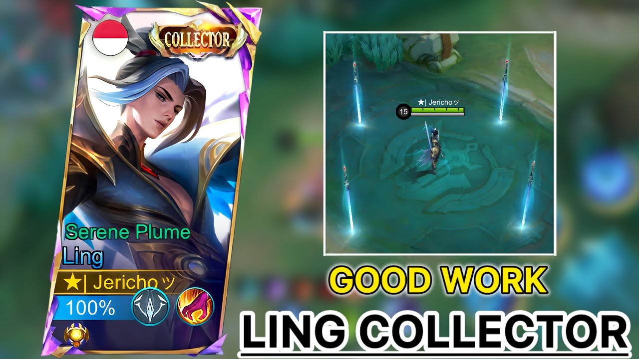 GOOD WORK (NICE GAME) MLBB SKIN COLLECTOR #ling #mlbb #mobilelegends #videogames 