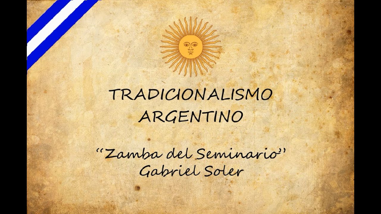 Zamba del Seminario - Gabriel Soler