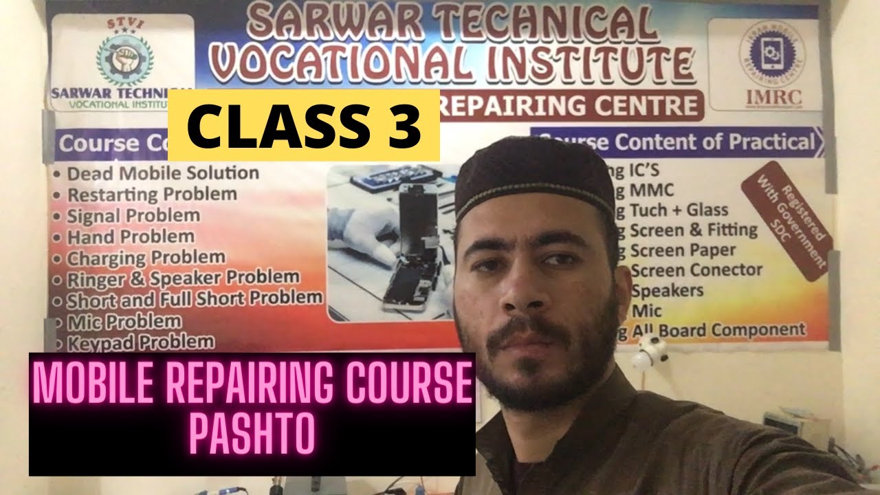 Mobile Repairing Course in Pashto || Class 3 || Sarwar Technical Vocational Institute