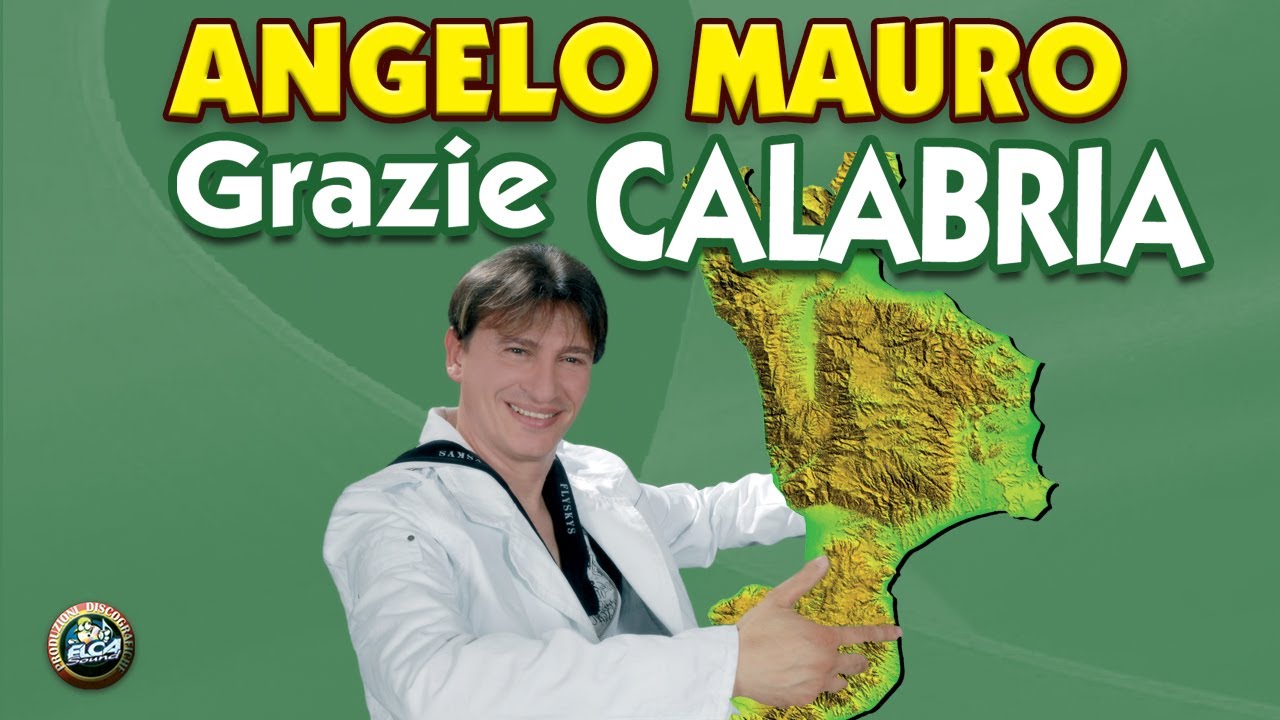 Angelo Mauro - Grazie Calabria (FULL ALBUM)