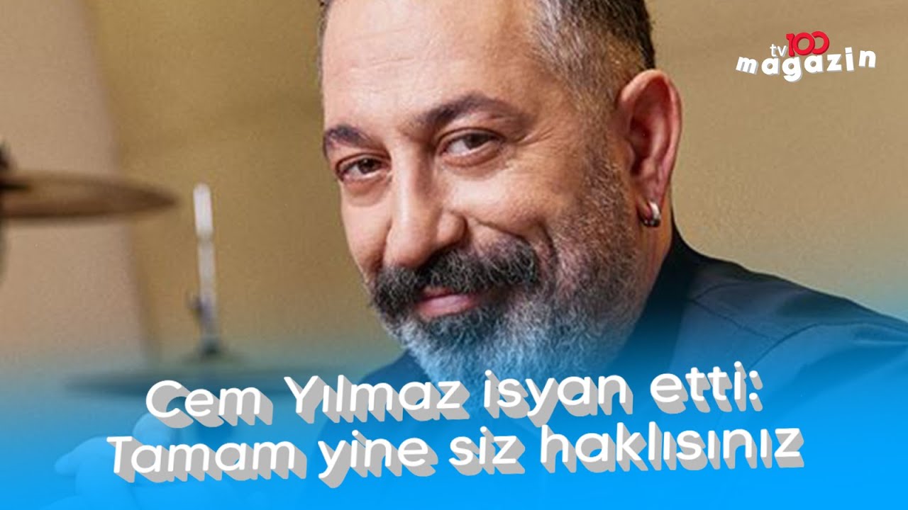 Cem Yılmaz isyan etti: Tamam yine siz haklısınız