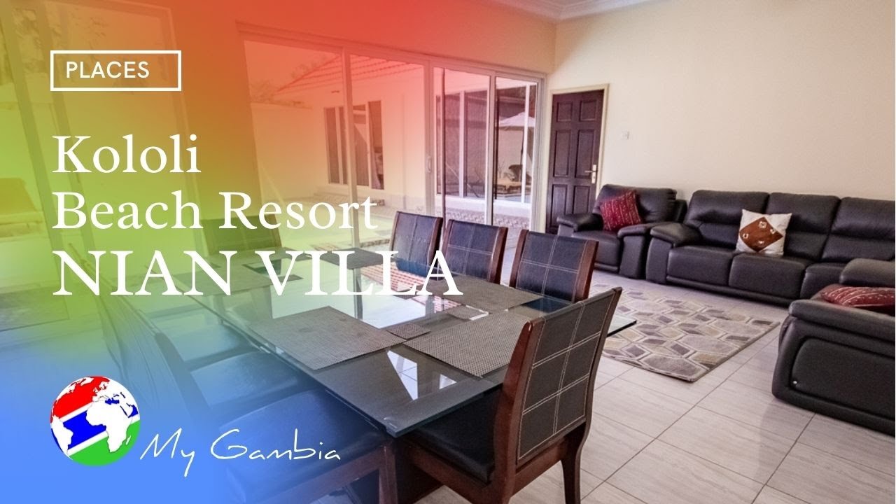 Kololi Beach Resort: Nian Villas | My Gambia | My Magazine