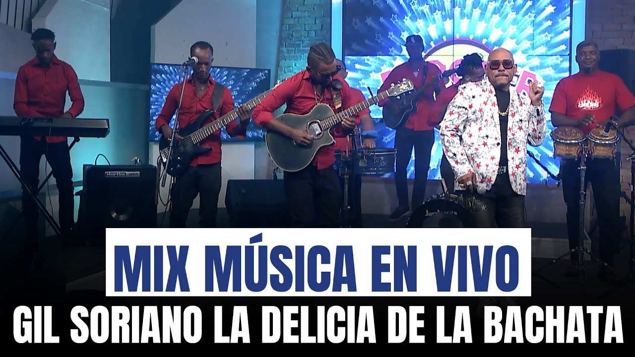 Gil Soriano la Delicia de la Bachata 🎶 Mix música en VIVO | El Poder del Mediodía
