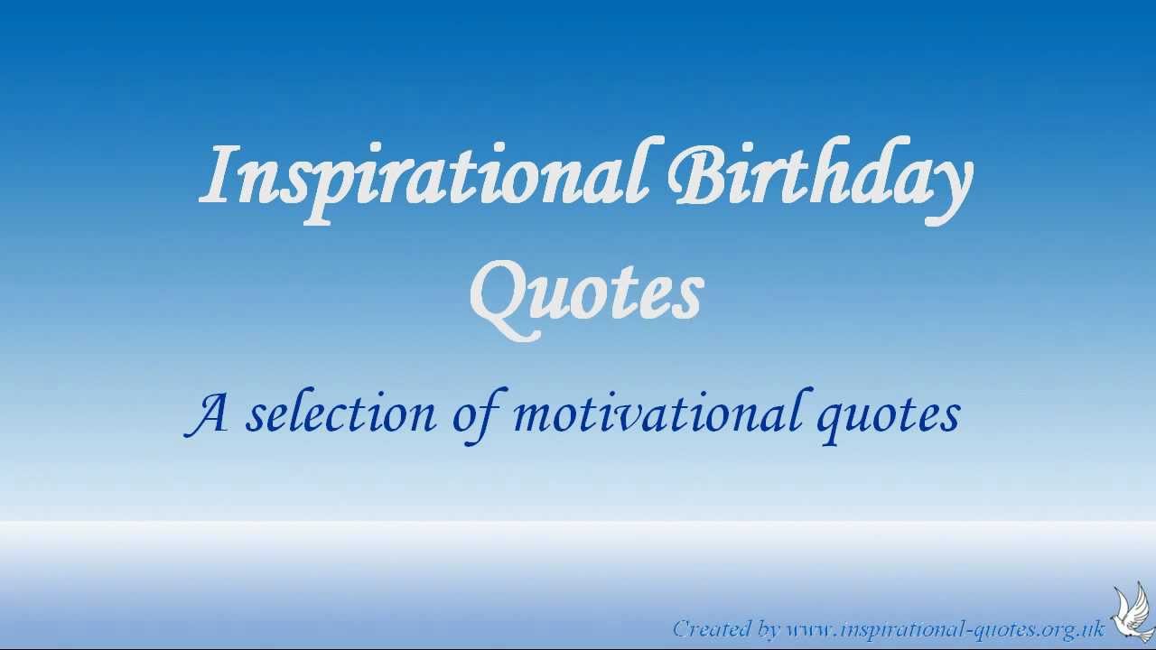 Inspirational Birthday Quotes