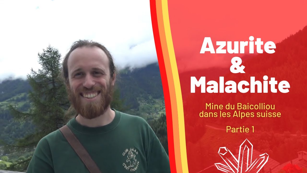 Azurite et malachite dans les Alpes suisses - part 1/2 - Minéraux & prospection #8