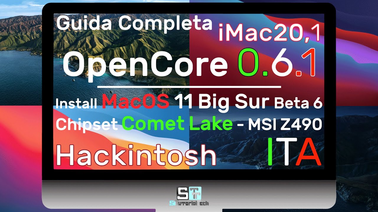 Hackintosh Opencore 0.6.1 su MacOS 11 Big Sur Beta 6 - iMac20,1 Comet Lake - Guida Completa ITA