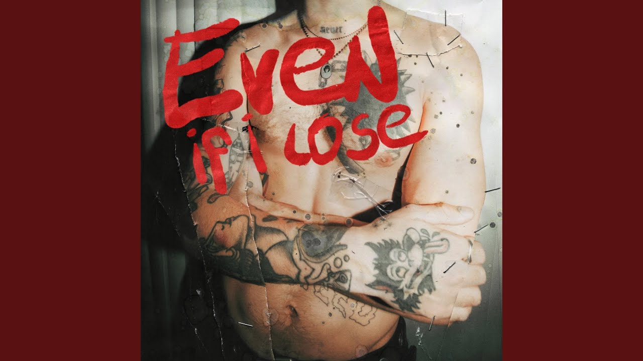 even if i lose