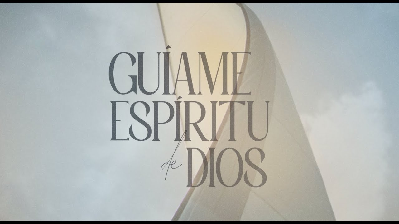 Gu&iacute;ame Esp&iacute;ritu de Dios - Adoraci&oacute;n La IBI [Video de letras OFICIAL]
